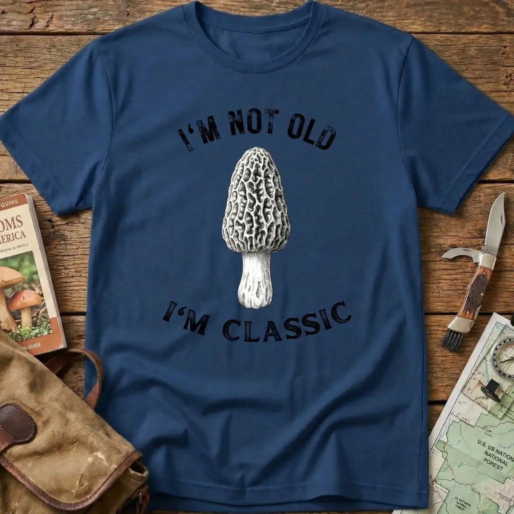 I'm Not Old I'm Classic Tee
