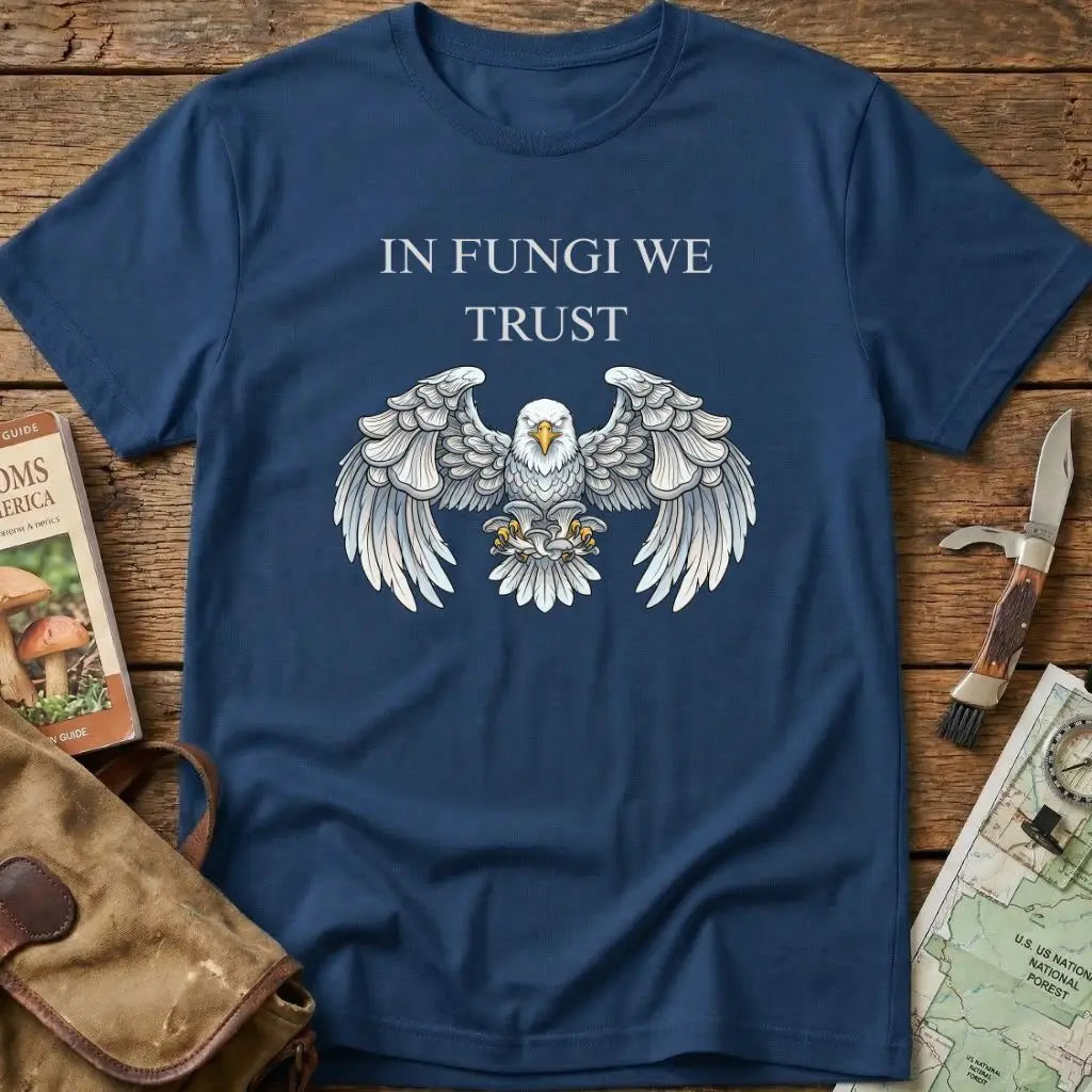 In Fungi We Trust Tee