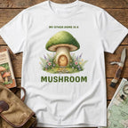 My Other Home Is A Mushroom Tee
