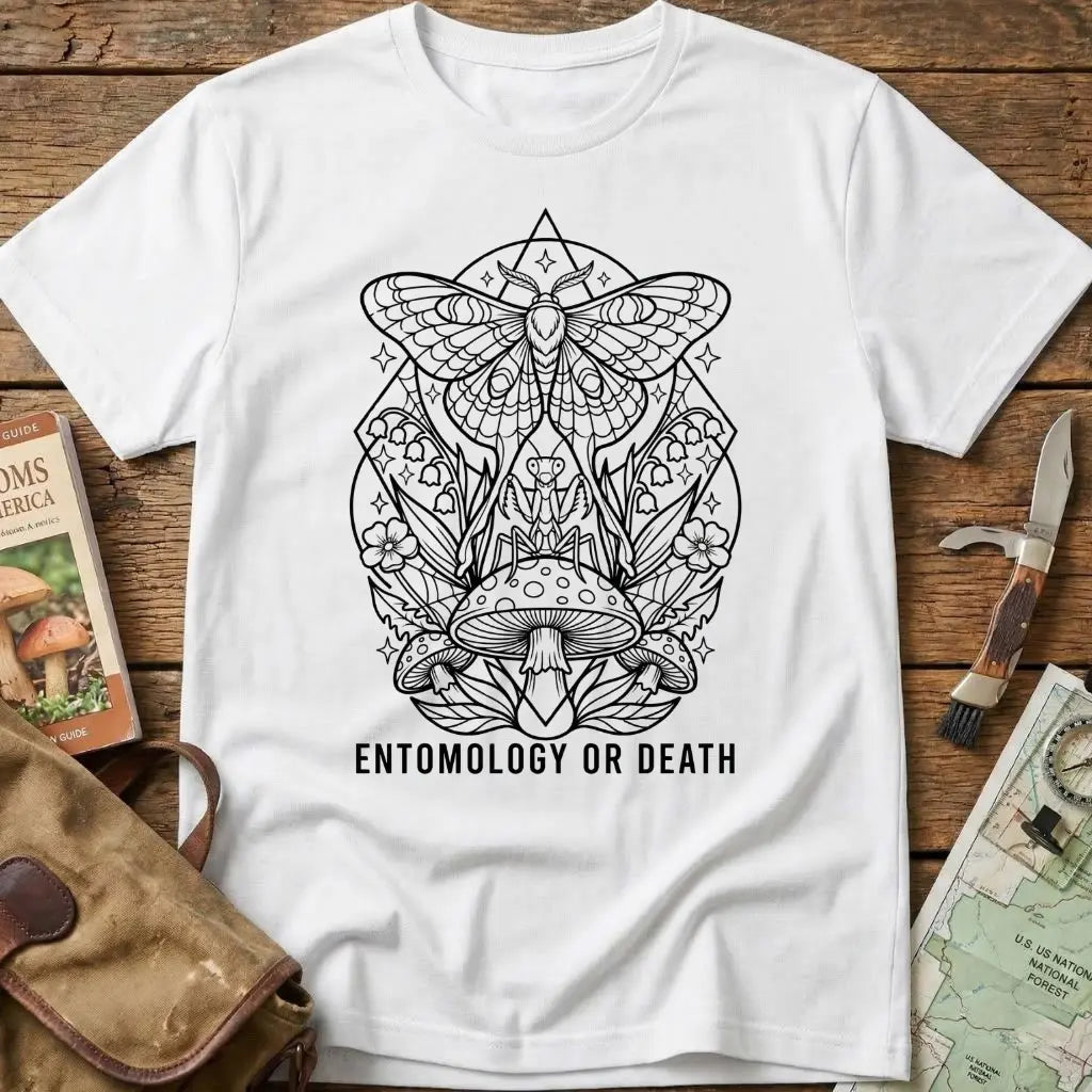 Entomology Or Death Tee