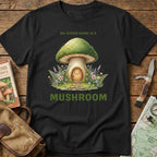 My Other Home Is A Mushroom Tee