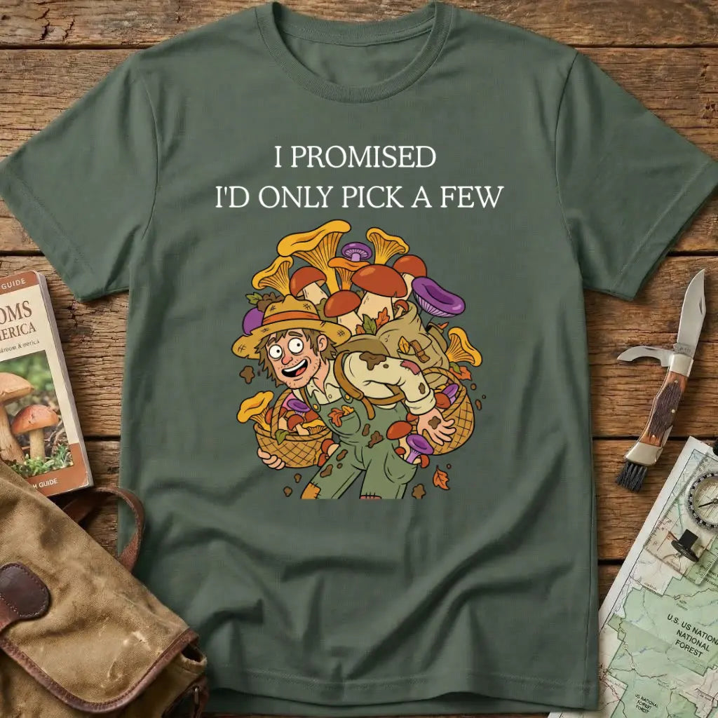 Just One More. I Promise Tee