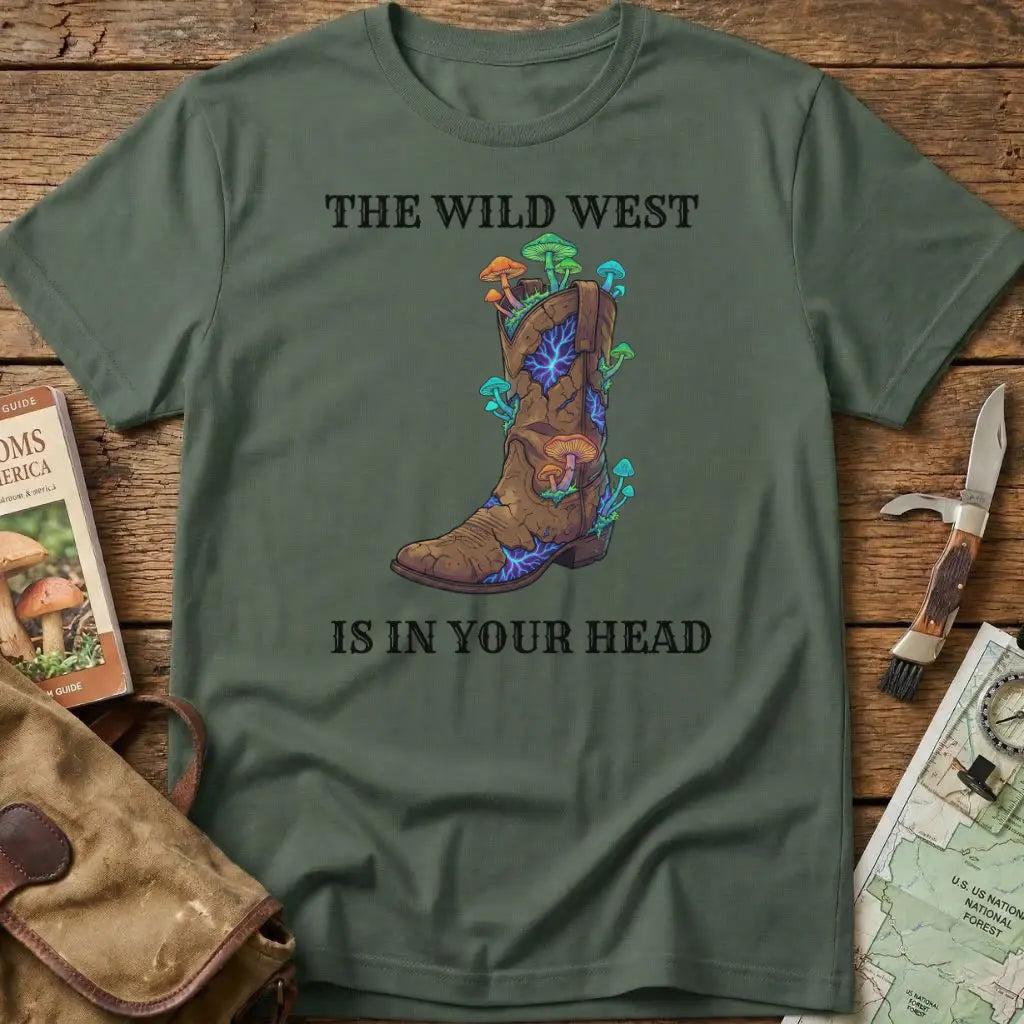 The Wild West Is In Your Head Tee
