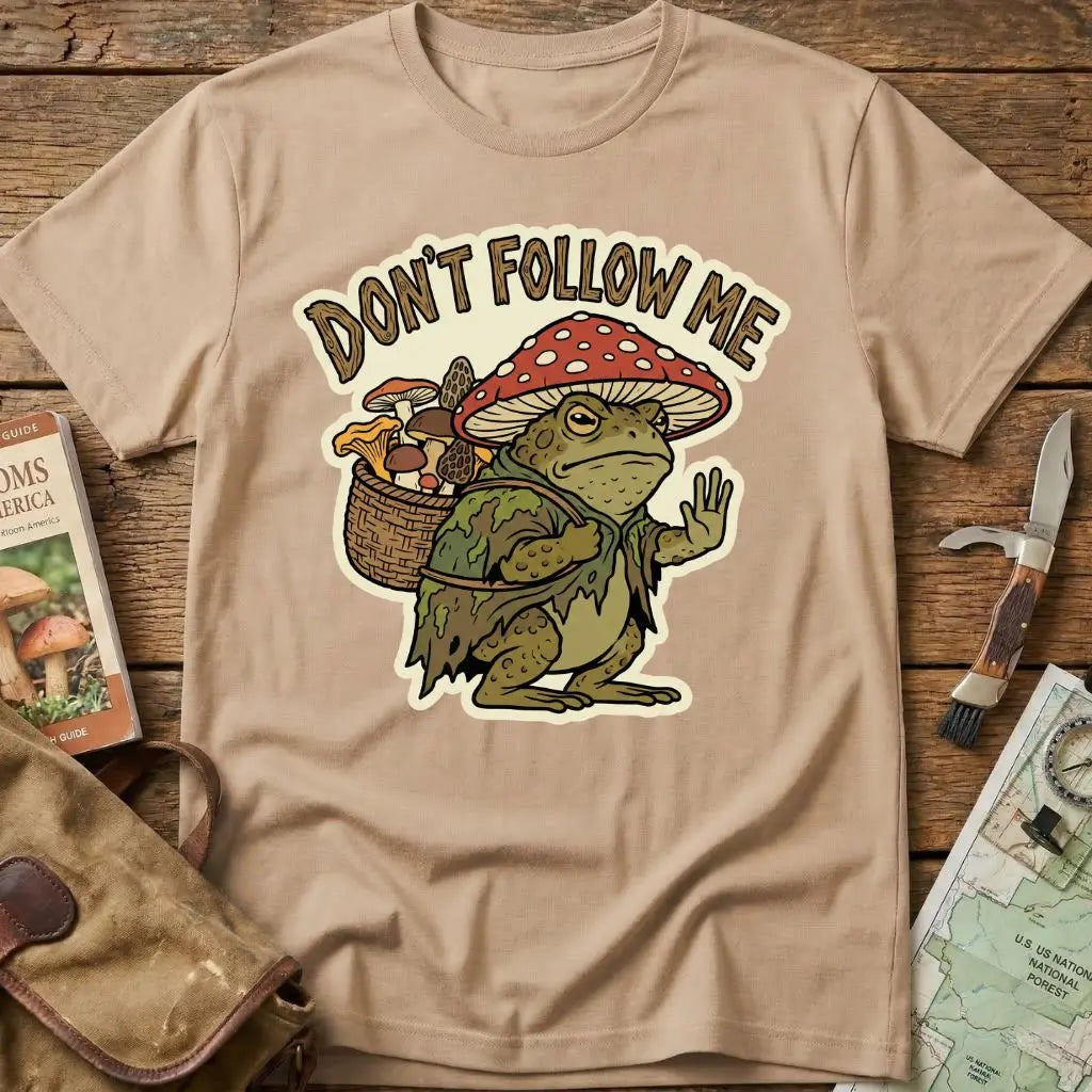 Don't Follow Me Tee