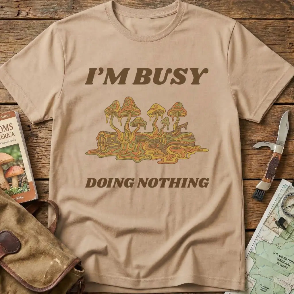I'm Busy Doing Nothing Tee