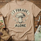 I Forage Alone Tee