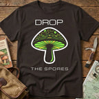 Drop The Spore Tee