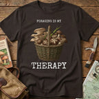 Foraging Is My Therapy Tee