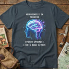 Neurogenesis In Progres Lion's Mane Tee