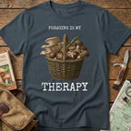 Foraging Is My Therapy Tee