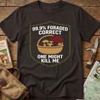 99.9% Foraged Correct Tee