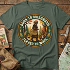 Born To Mushroom Tee