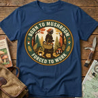 Born To Mushroom Tee