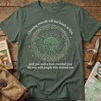 Choosing Yourself Will Fell Lonely At First.. Tee