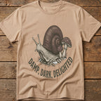 Damp, Dark, Delighted Tee
