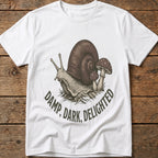 Damp, Dark, Delighted Tee