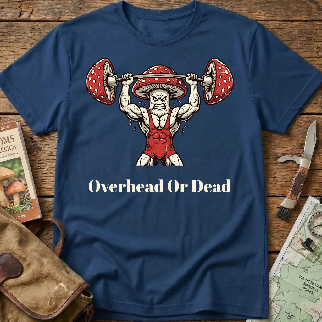 Overhead Or Dead Tee