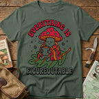 Everything Is... Tee