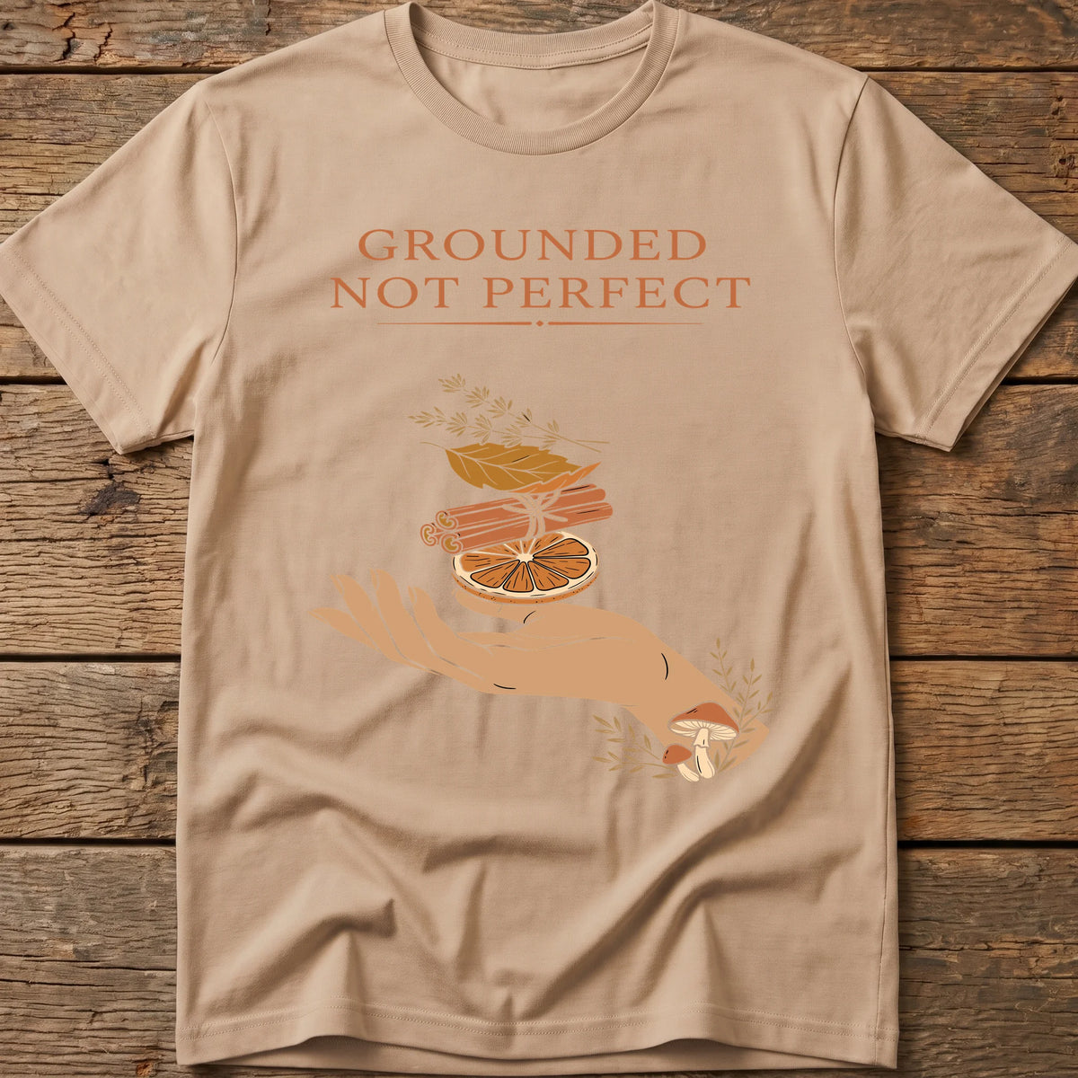 Grounded, Not Perfect Tee