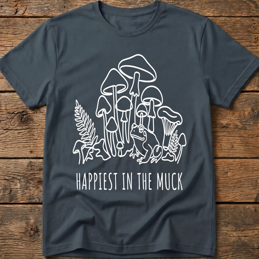 Happiest In The Muck Tee