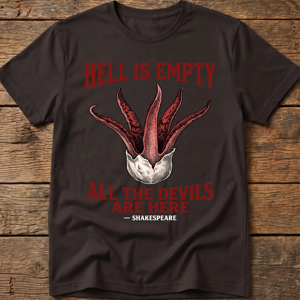 Hell Is Empty Tee
