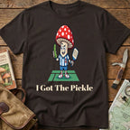 I Got The Pickle Tee