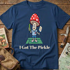 I Got The Pickle Tee