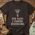I Prefer Mushrooms Tee