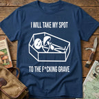 I Will Take My Spot Tee