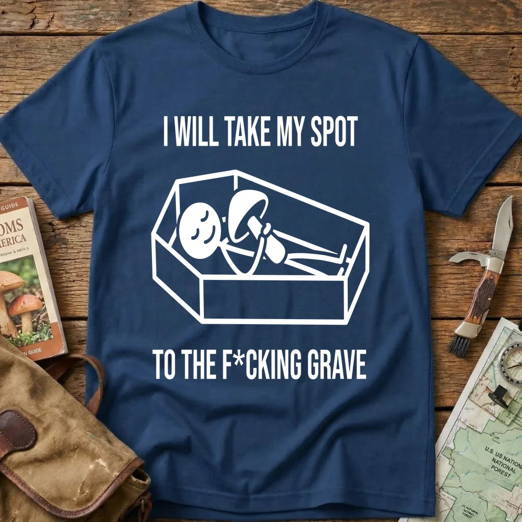 I Will Take My Spot Tee