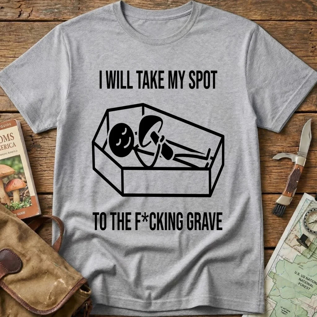 I Will Take My Spot Tee