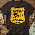 If You Follow Me On This Trial Tee