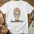 Menopause Made Me Feral Tee