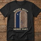 Merry Meet, Merry Part Tee