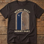 Merry Meet, Merry Part Tee