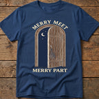 Merry Meet, Merry Part Tee