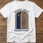Merry Meet, Merry Part Tee