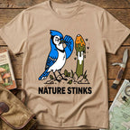 Nature Stinks Tee