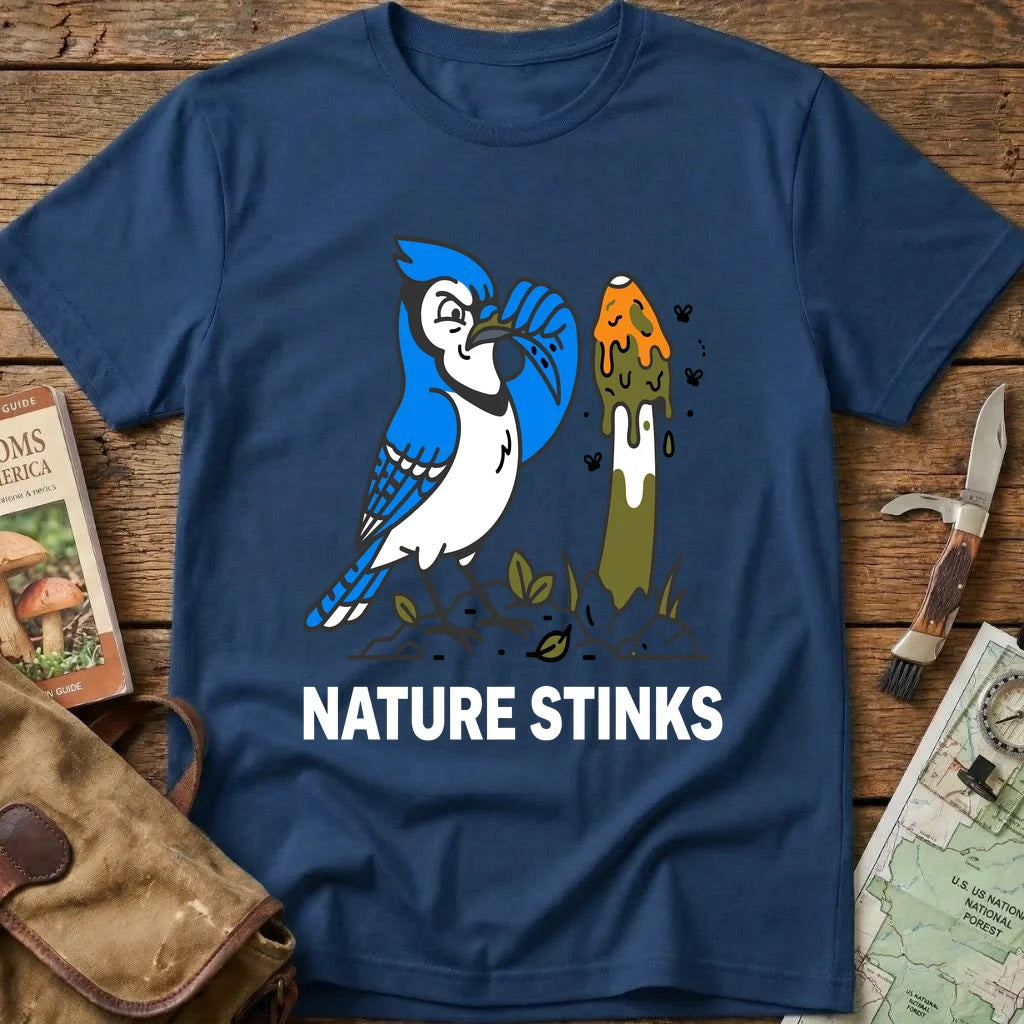 Nature Stinks Tee