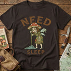 Need Sleep Tee