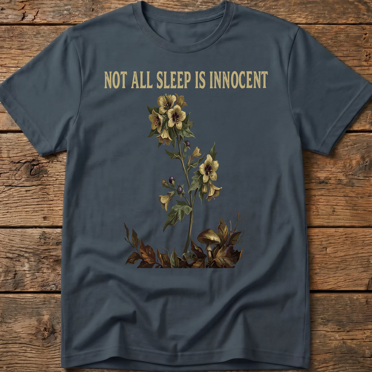 Not All Sleep Is Innocent Tee