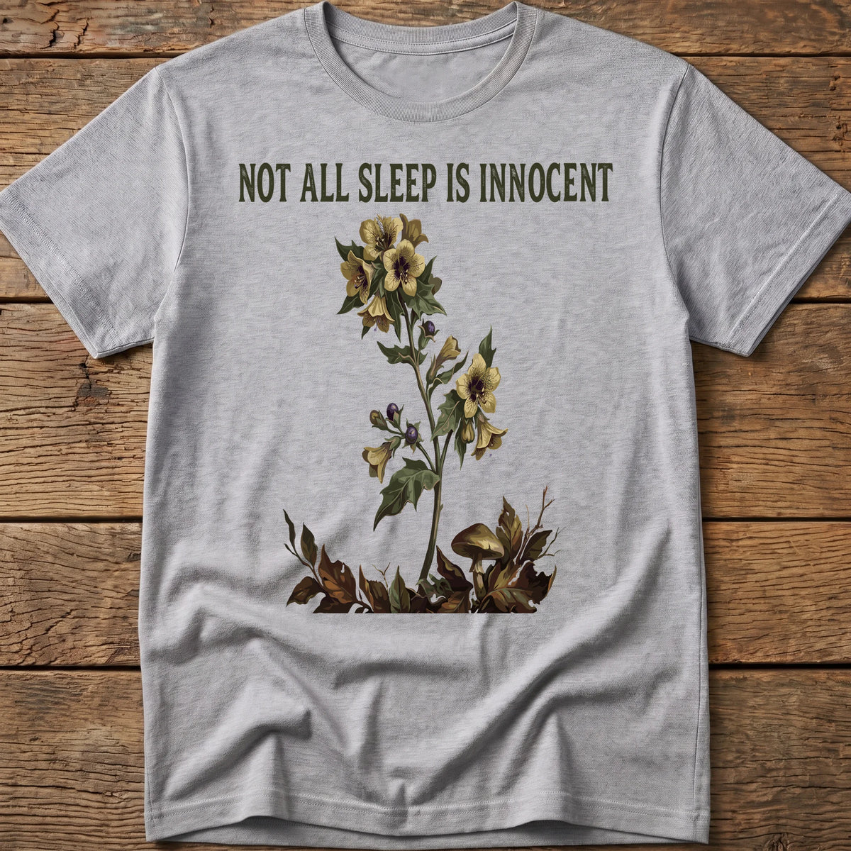 Not All Sleep Is Innocent Tee