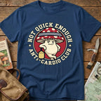 Not Quick Enough Tee