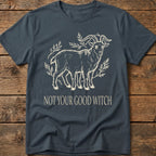 Not Your Good Witch Tee