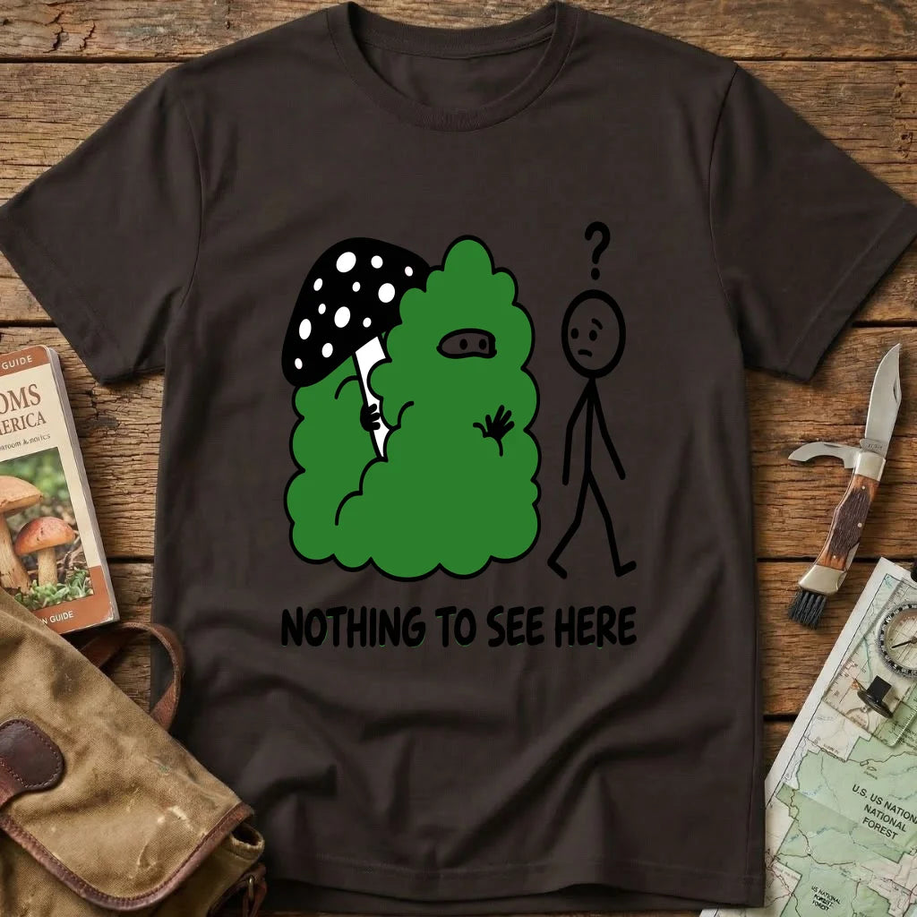 Nothing To See Here Tee