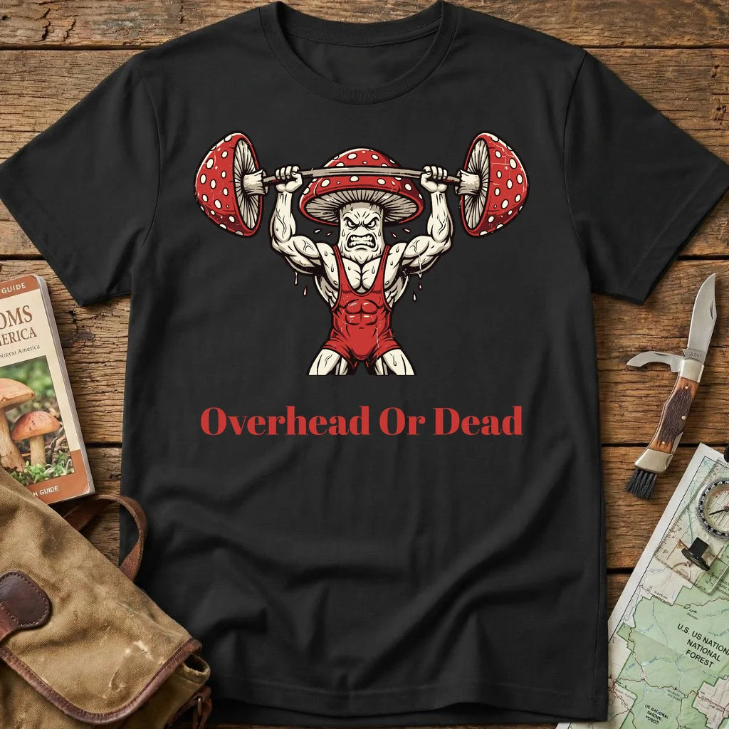 Overhead Or Dead Tee