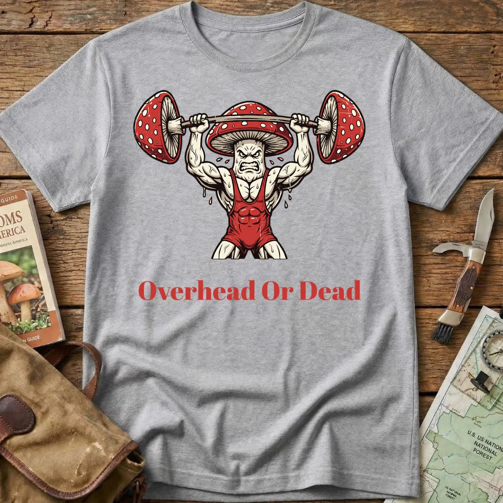 Overhead Or Dead Tee