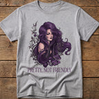 Pretty, Not Friendly Tee