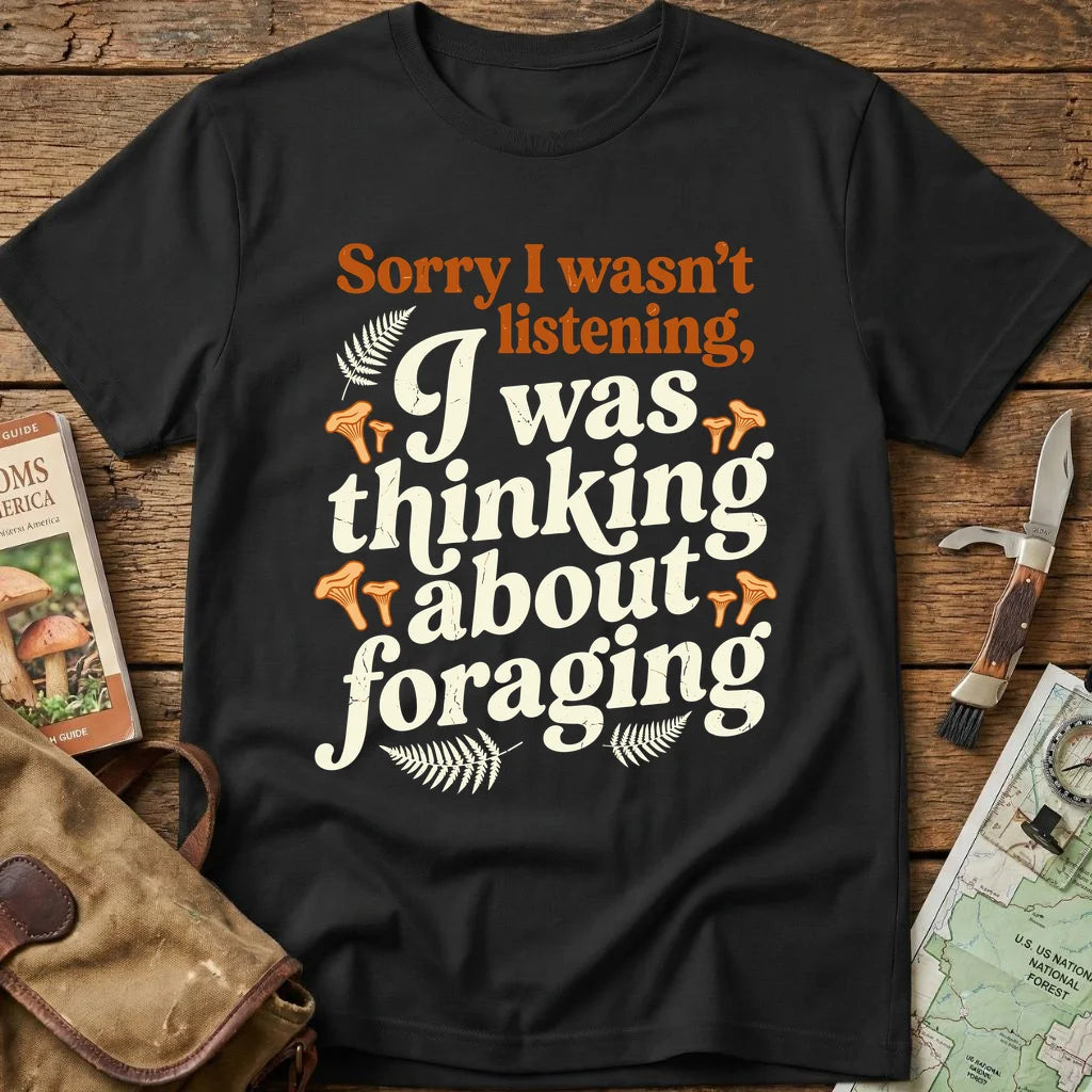Sorry I Wasn't Listening Tee