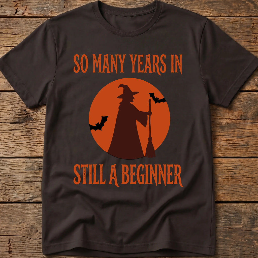 Still A Beginner Tee
